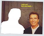 Click image for larger version

Name:	me an arnieerased.jpg
Views:	625
Size:	25.9 KB
ID:	933519