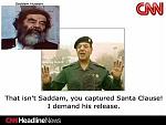 Click image for larger version

Name:	saddamcnn.jpg
Views:	266
Size:	18.1 KB
ID:	934080
