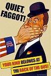 Click image for larger version

Name:	quiet-faggot.jpg
Views:	220
Size:	173.7 KB
ID:	939877