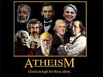 Click image for larger version

Name:	atheist.jpg
Views:	281
Size:	39.0 KB
ID:	944526